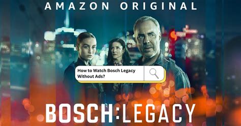 bosch watch|watch bosch legacy without ads.